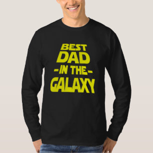 Camiseta Melhor Pai De Mulheres Na Galáxia - Geek De Ficção