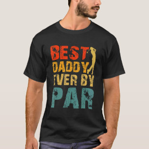 Camiseta Melhor Pai De Par Legal Dia De Pai De Golfer