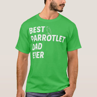 Camiseta Melhor Pai de Parrotlet Nunca BirdOwnerPetaddyParr