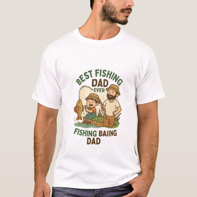 Camiseta Melhor Pai De Pesca | Engraçado Pesca do Dia do Pa (Frente)