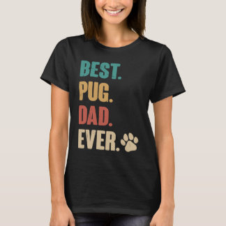 Camiseta Melhor Pai de Pug de Todos os Tempos Cachorro Pu