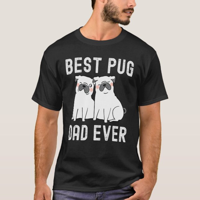 Camiseta Melhor Pai de Pug Nunca Dia Pai (Frente)