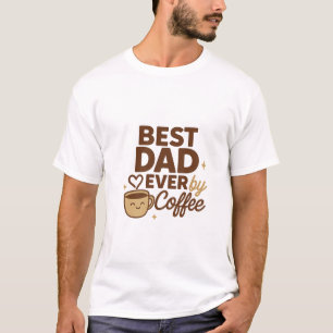 Camiseta Melhor Pai de sempre, Powered by Coffee-Funny Padr