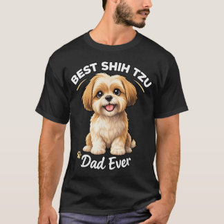 Camiseta Melhor Pai de Shih Tzu de Todos os Tempos, Pai de
