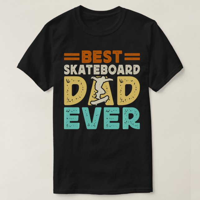 Camiseta Melhor Pai De Skateboard Alguma Vez (Frente do Design)
