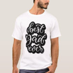 Camiseta Melhor Pai de Texto Simples Nunca Ofertas Únicas p<br><div class="desc">Melhor Pai de Texto Simples Nunca Presentes Únicos para Pai Cute e presente exclusivo para pai! Use-o para dia de os pais ou pai aniversário...  Ou qualquer dia! Dê-me o seu design legal do pai!</div>