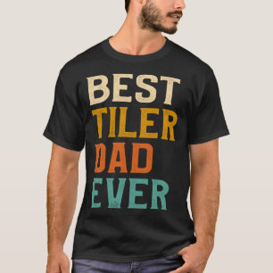 Camiseta Melhor Pai de Tiler para Azulejos de Piso 2