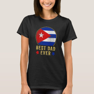 Camiseta Melhor Pai de Todos os Tempos Cubano Pai Bandeira 
