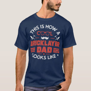 Camiseta Melhor Pai do Bricklayer Stone Legal Bricklay Pai