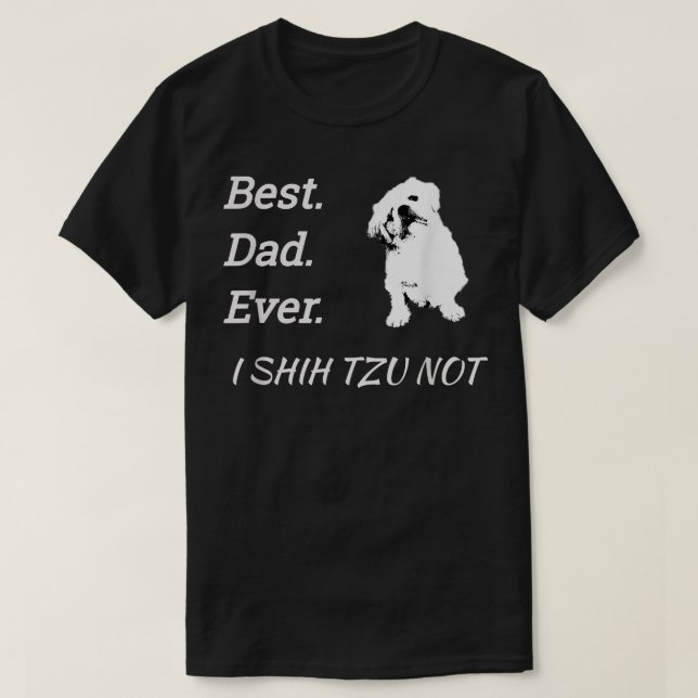 Camiseta Melhor Pai do Mundo I Shih Tzu Não Pet  (Frente do Design)