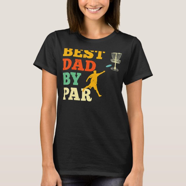Camiseta Melhor Pai Do Par Disk Golf Frisbee Golfing Padre (Frente)