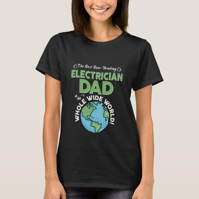 Camiseta Melhor Pai Eletricista do Mundo Inteiro (Frente)