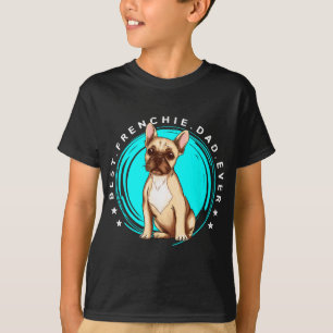 Camiseta Melhor Pai Francês Alguma Vez O Bulldog Francês Pa