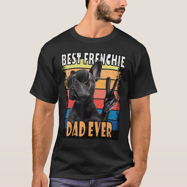 Camiseta Melhor Pai Francês Nunca Pai De Buldogue Francês (Frente)