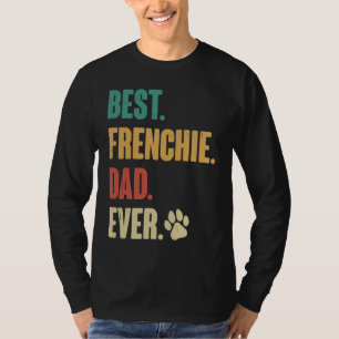 Camiseta Melhor Pai Frenchie Cão Bulldog Francês