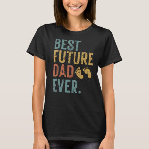 Camiseta Melhor Pai Futuro Da Primeira Vez