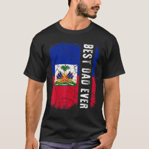 Camiseta Melhor Pai Haitiano de Todos os Tempos Bandeira do