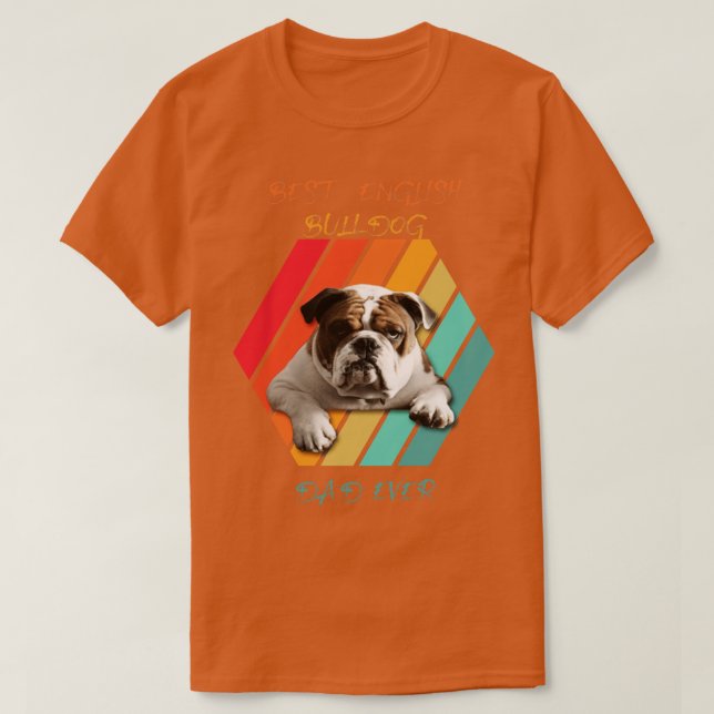 Camiseta Melhor Pai Inglês Buldog Ever 2 (Frente do Design)