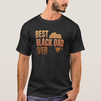 Camiseta Melhor Pai Negro de Todos os Tempos Mês da Históri