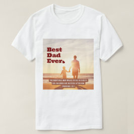 Camiseta Melhor Pai Nunca Provérbio 20:7 Bíblia Cristã Vers