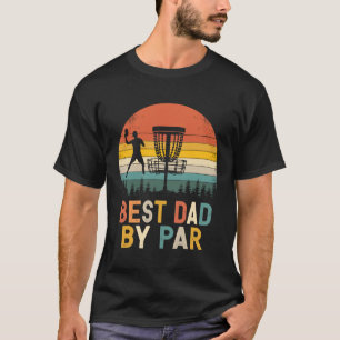 Camiseta Melhor Pai Por Par - Pai De Golf De Disco T-Shirt_