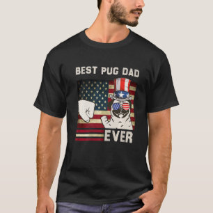 Camiseta Melhor Pai Pug de Sempre Bandeira dos EUA 4 de Jul