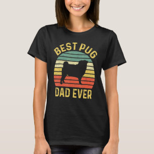 Camiseta Melhor Pai Pug de Sempre, Dono de Cachorro Pug Eng