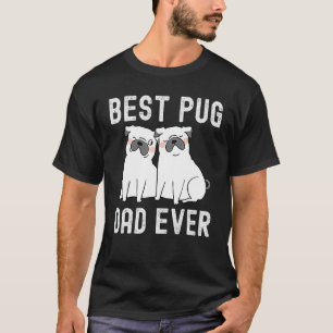 Camiseta Melhor Pai Pug de Sempre no Dia do Pai
