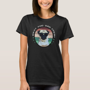 Camiseta Melhor Pai Pug de Todos os Tempos Orgulhoso Pai Pu