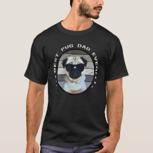 Camiseta Melhor Pai Pug de Todos os Tempos Orgulhoso Pai Pu