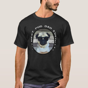 Camiseta Melhor Pai Pug de Todos os Tempos Orgulhoso Pai Pu