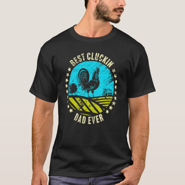 Camiseta Melhor Pai que Já Cacarejou Galinha Frango Fazende (Frente)
