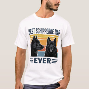 Camiseta Melhor Pai Schipperke de Todos os Tempos Design Ve