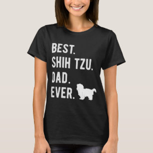 Camiseta Melhor Pai Shih Tzu Ever Mens Shih Tzu Pai