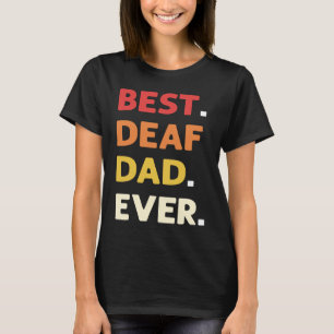 Camiseta Melhor Pai Surdo de Todos os Tempos Sinal de Mão e