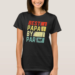 Camiseta Melhor Papa por Dia de os pais de Golfe