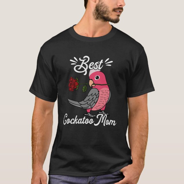 Camiseta Melhor Papagaio Mãe, eu fiz Rosa de Galah Cockatoo (Frente)