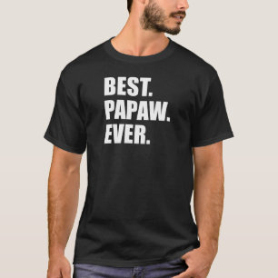 Camiseta Melhor Papaw Ever (NA ESCURA)