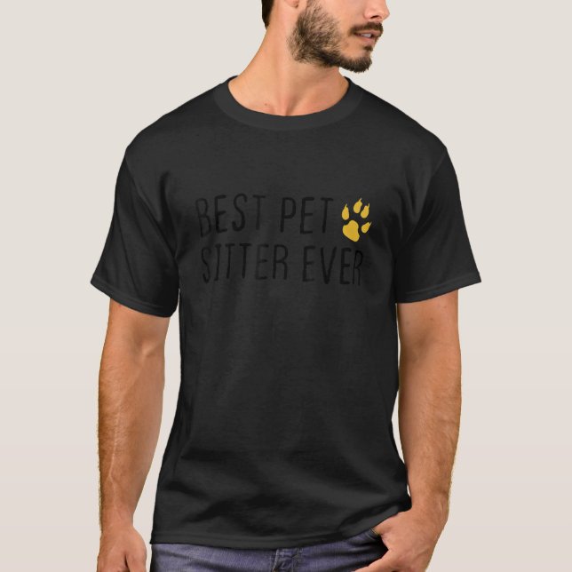 Camiseta Melhor Pet Sitter Nunca, Cachorro Sitter (Frente)