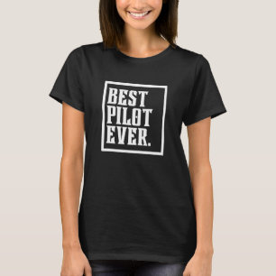 Camiseta Melhor Piloto De Aviadora Aviadora, Capitão Aviaçã