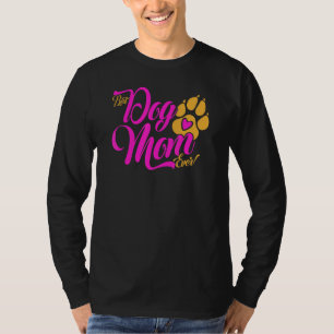 Camiseta Melhor pinta de caneta de Cachorro Mãe Nunca Cacho