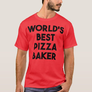Camiseta Melhor Pizza Baker do Mundo