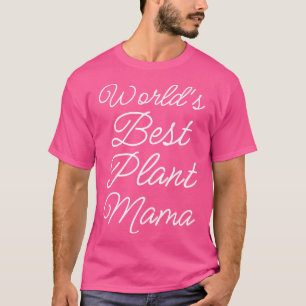 Camiseta Melhor Planta Mama II do Mundo