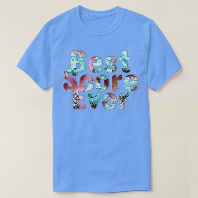 Camiseta Melhor Pontuação Nunca (Frente do Design)