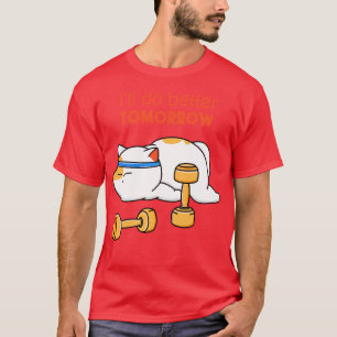 Camiseta Melhor preparação amanhã