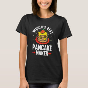 Camiseta Melhor Preparador de Panqueca do Mundo
