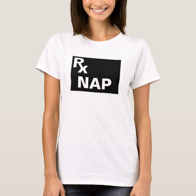 Camiseta MELHOR PREScrição - RX NAP - Engraçado (Frente)