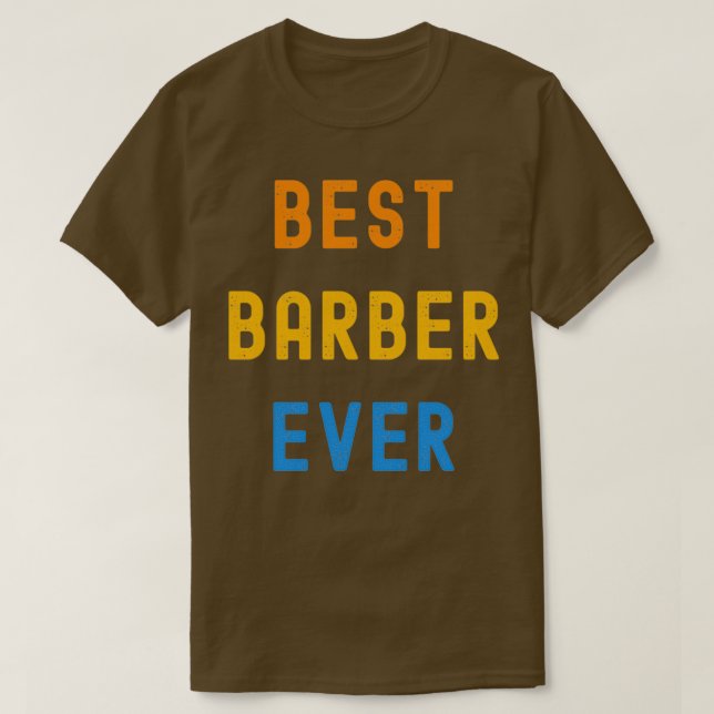 Camiseta Melhor Presente De Apreciação De Barber Para Barbe (Frente do Design)
