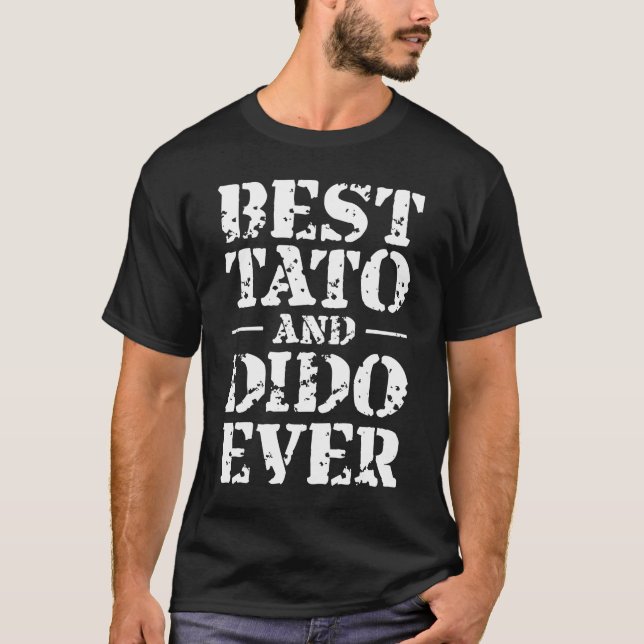 Camiseta Melhor presente de Dia de os pais Tato e Dido Nunc (Frente)