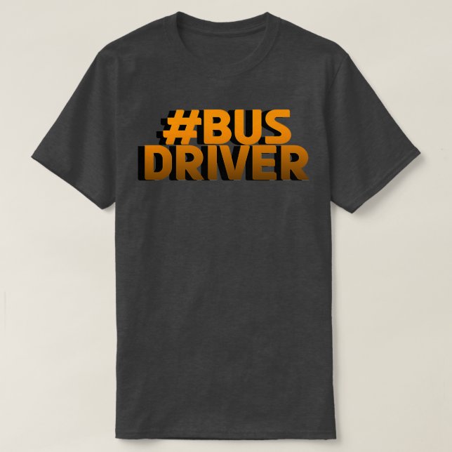 Camiseta Melhor presente para o driver de barramento para o (Frente do Design)